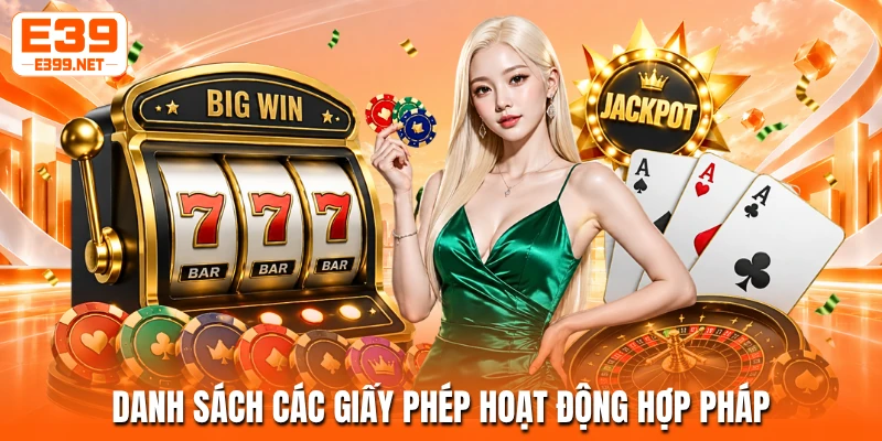 Danh sách các giấy phép hoạt động hợp pháp