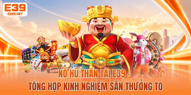 Nổ Hũ Thần Tài
